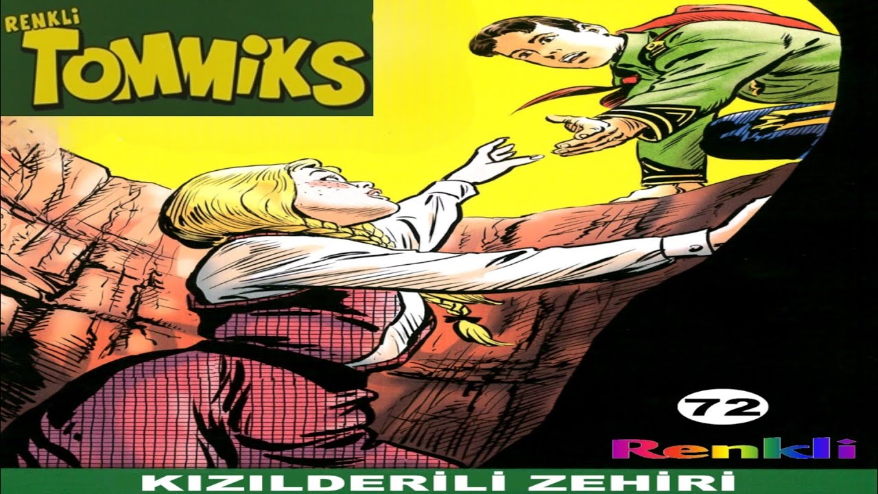 TOMMİKS 72 Kızılderili Zehiri