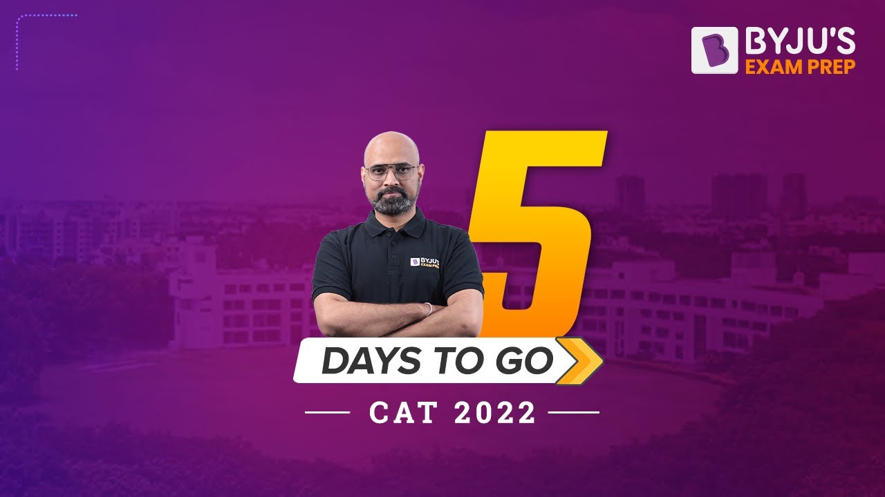 5 Days to go for CAT 2022 | Must Follow these Important tips for CAT Exam 2022 #cat2022 #catexam