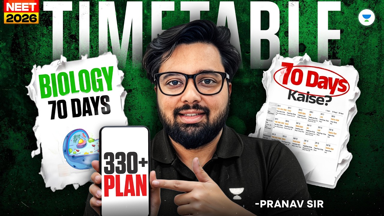 NEET 2026 Bio Strategy | 70 Days Timetable for 345+ Marks | Last Hope to Crack NEET 2026| Pranav Sir