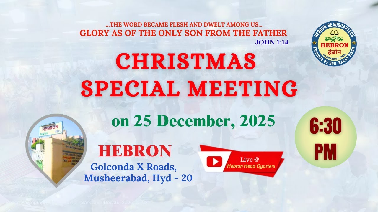 CHRISTMAS SPECIAL MEETING (25-12-2025) || HEBRON HEADQUARTERS LIVE