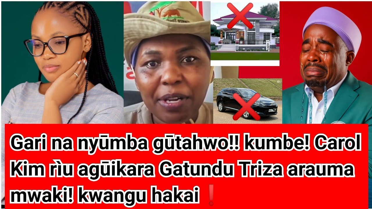 Karangu gūtahwo!! Carol Kim riū agūikara Gatundu gwa Triza!! Kumbe maŭndu mahana ūū