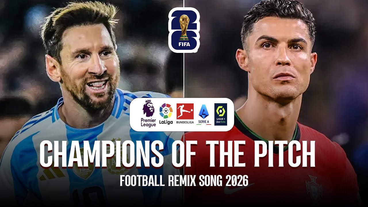 FIFA WORLD CUP REMIX SONG 2026 - Champions of the Pitch V1