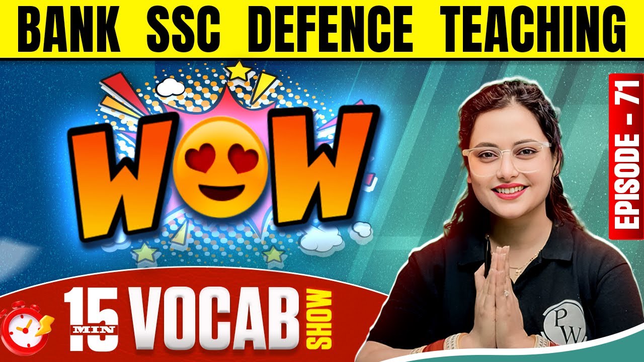 WOW VOCAB | English Vocabulary for Bank, SSC, Defence & Teaching Exams | by Rupam Mam #71