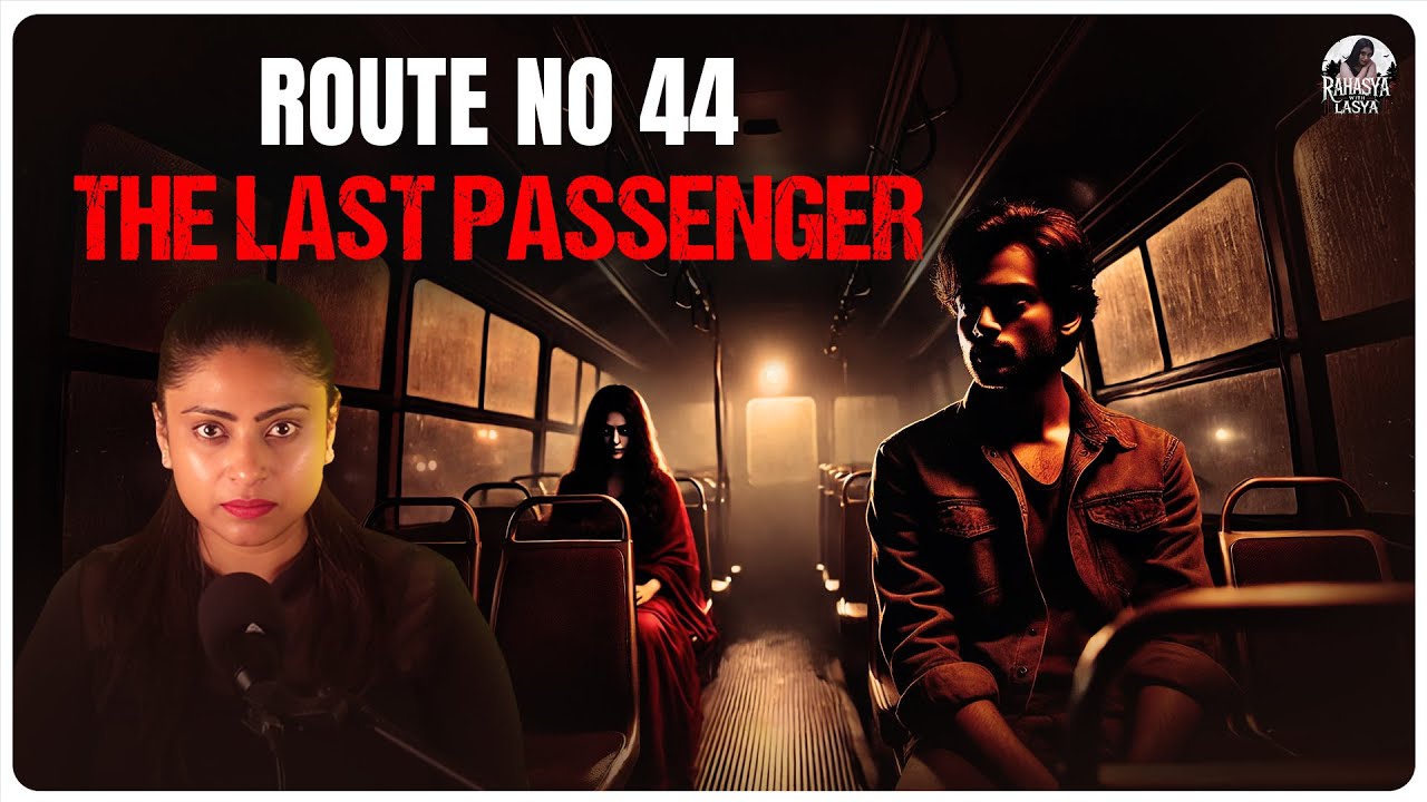 Do You Dare to Travel in Route No 44? | The Real Stree | Horror Story in Kannada| Rahasya with Lasya