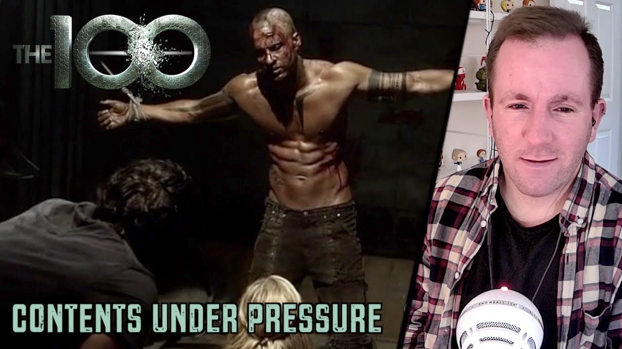 CONTENTS UNDER PRESSURE || The 100 1x07 || Episode Reaction
