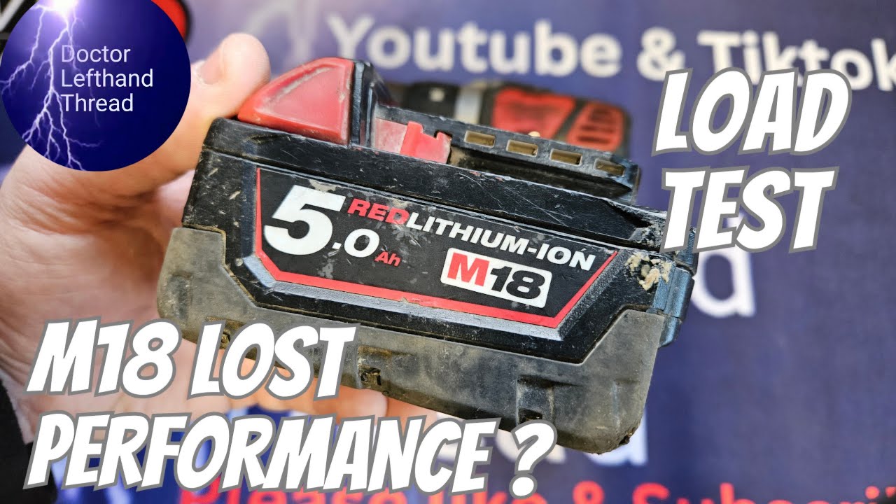 Milwaukee M18 5.0 Battery Loses Power Fast? Load Test Reveals the Truth