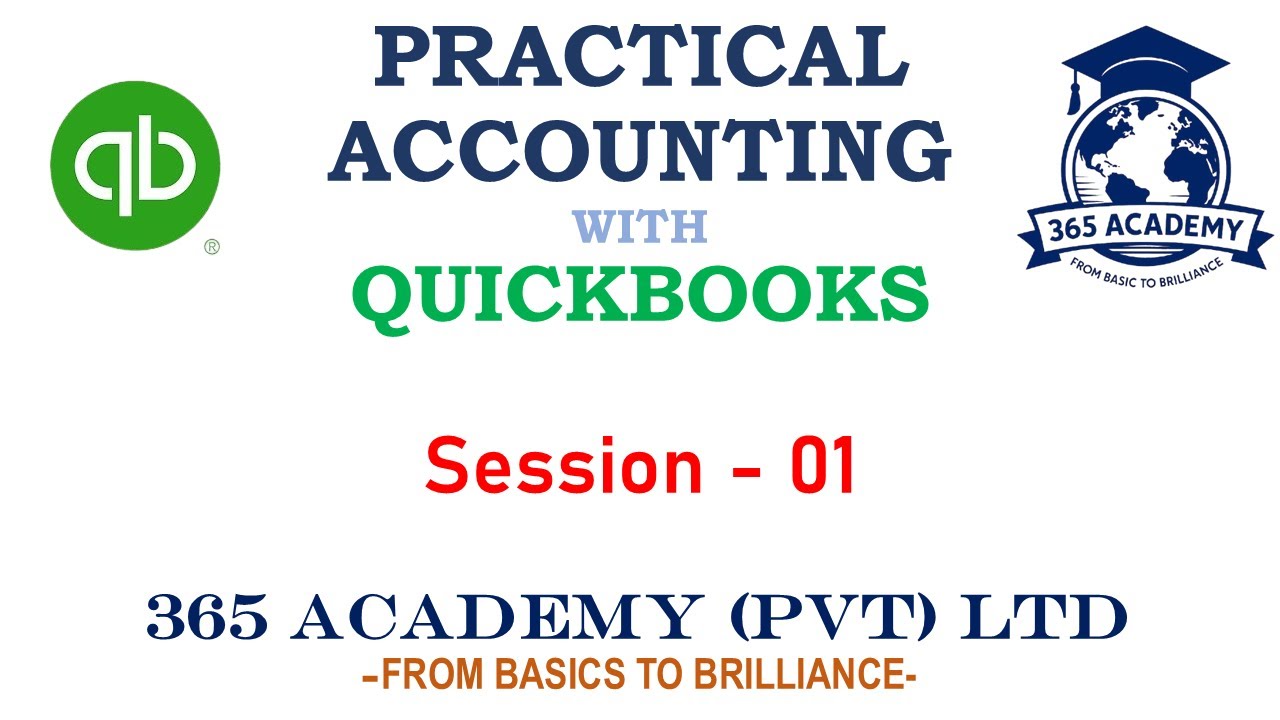 Session -01 Practical Accounting with QuickBooks