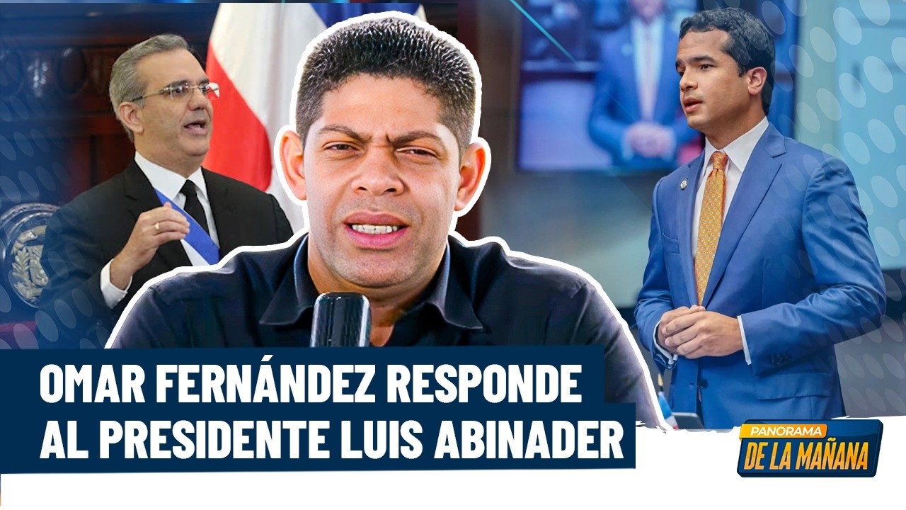 Rendición de Cuentas: Omar Fernández al presidente Luis Abinader; John García analiza
