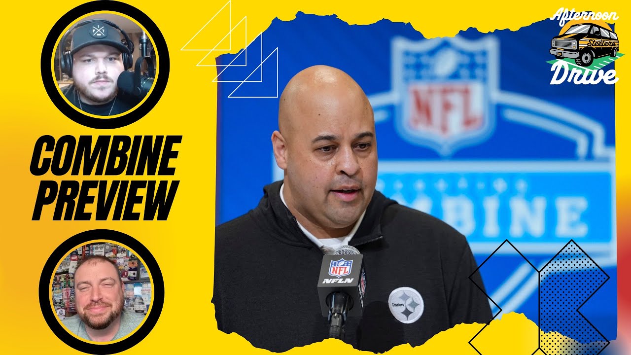 Combine Preview, Fan Trade Ideas | Steelers Afternoon Drive