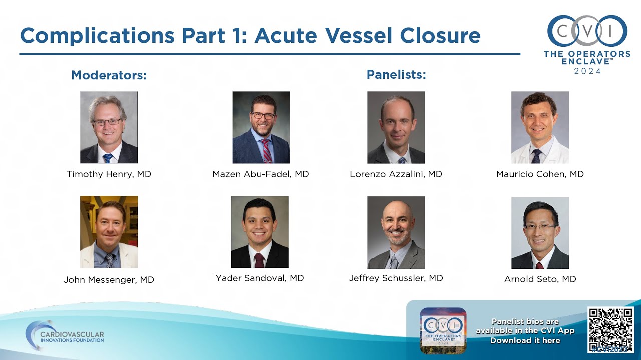 Coronary S1 - Complications Part 1: Acute Vessel Closure - CVI 2024