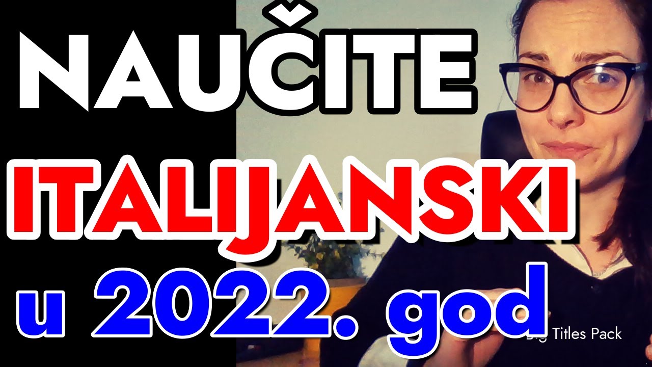 ITALIJANSKI KAKO POČETI - 100 OSNOVNIH, NAJKRAĆIH REČENICA KOJE KORISTIMO SVAKI DAN - PRIČAJTE ODMAH