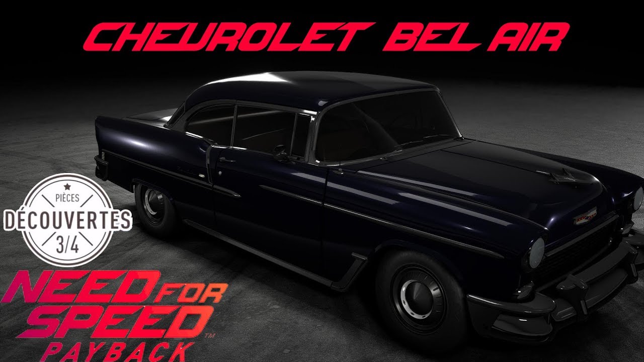 Need For Speed Payback - Chevrolet Bel Air All Parts Location