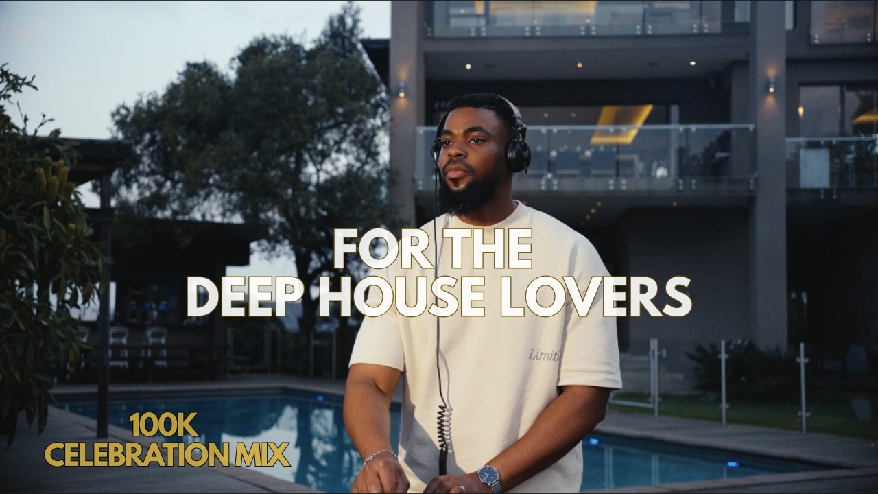 South African Deep House Mix 2026 🇿🇦 | 100K Subscribers Appreciation Mix | Le Good Life