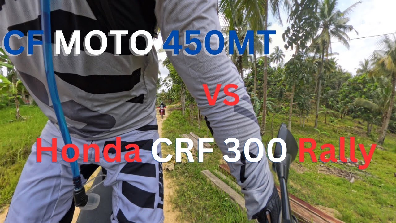 CF Moto 450MT vs Honda CRF 300 Rally - Which one should you buy?