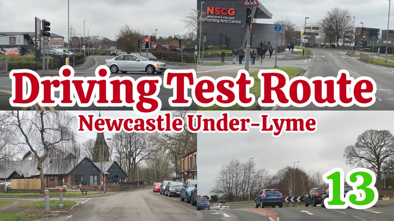 Driving Test Route 13| Newcastle Under-Lyme | Stoke On Trent | 2025