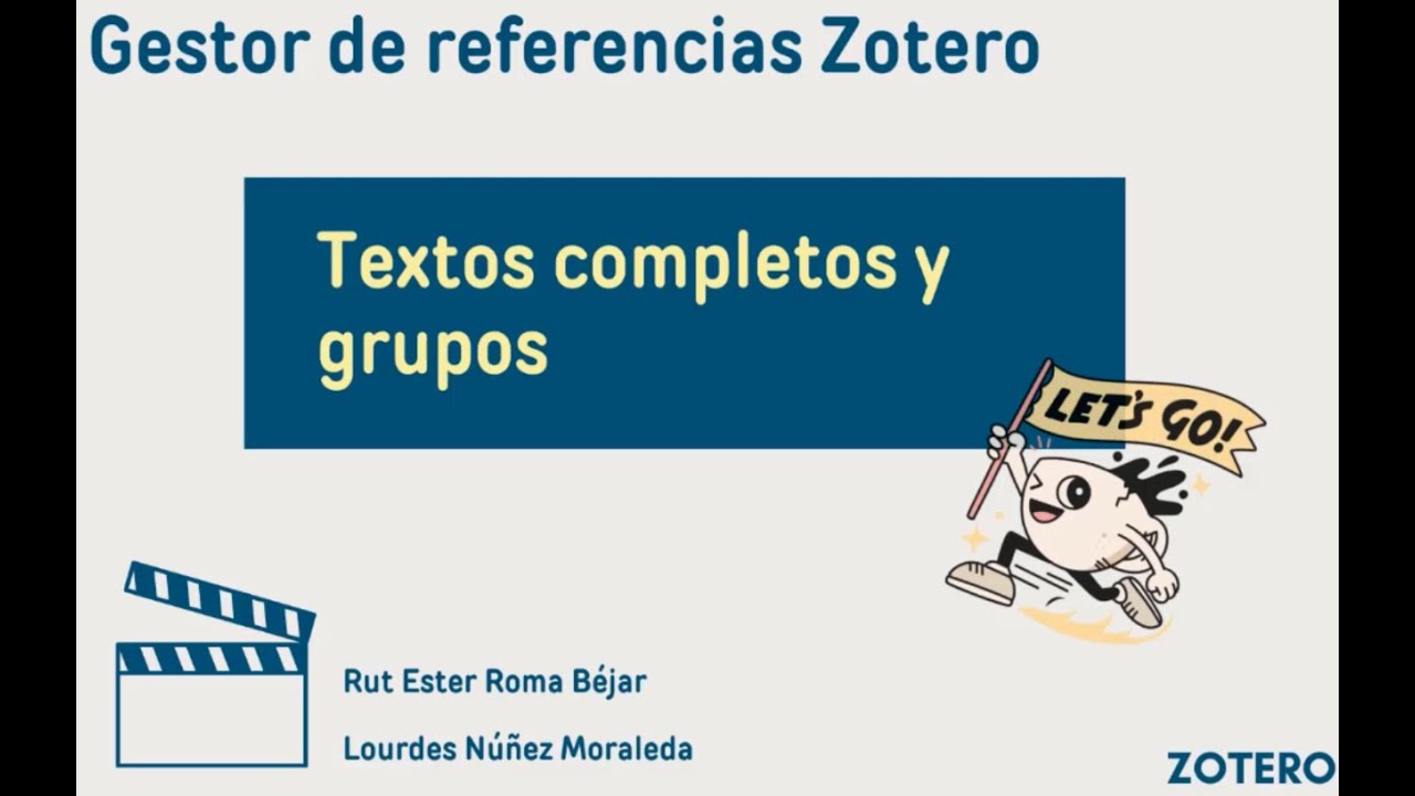 Zotero. Textos completos y grupos.