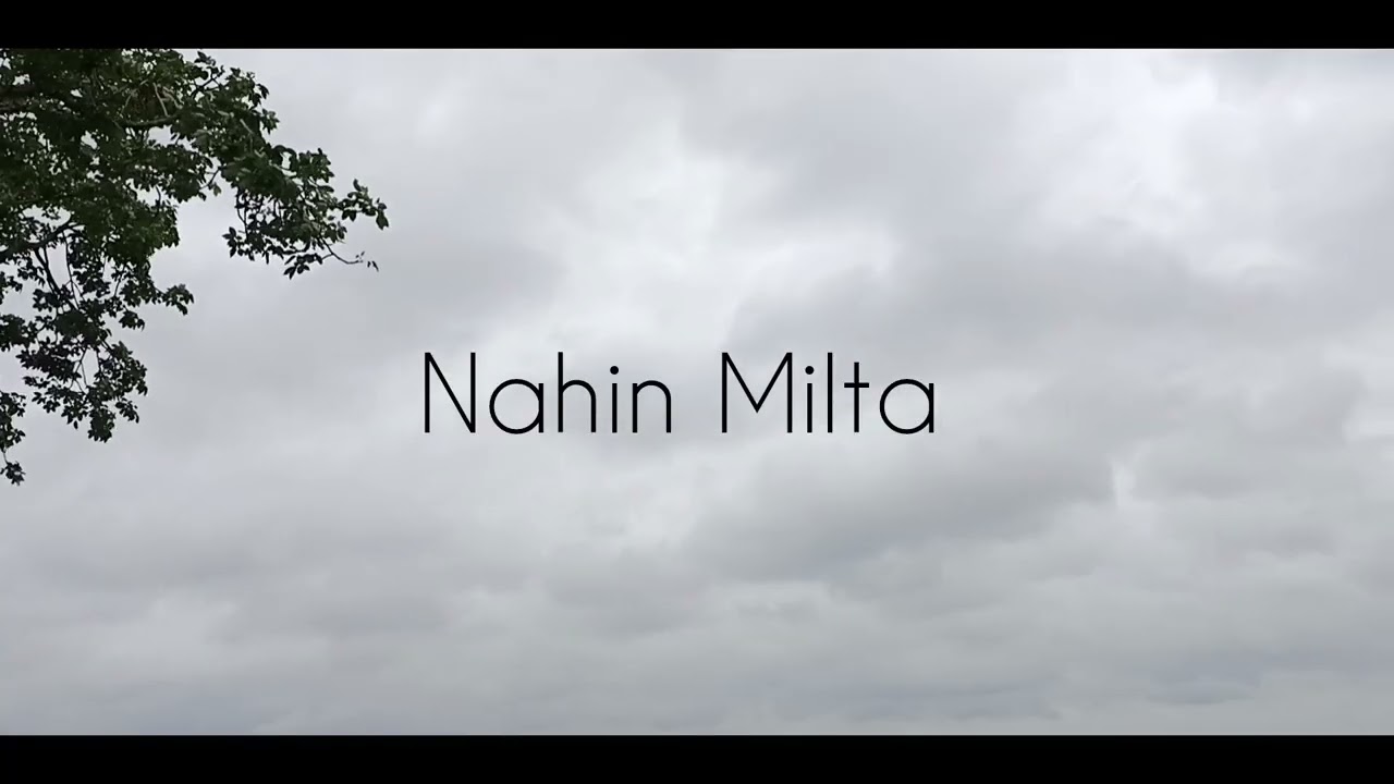Nahin Milta &bull; Song by Bayaan &bull; 2019