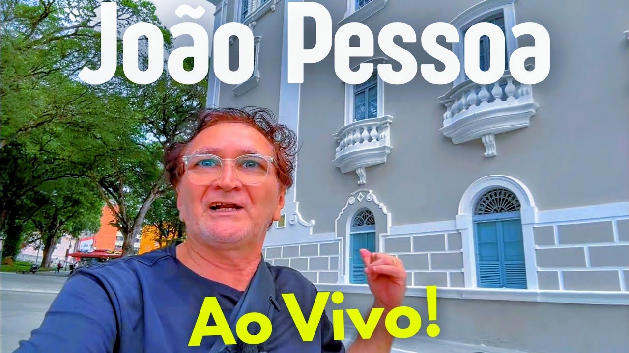 Final de Tarde no Centro - João Pessoa Ao Vivo! - Brasil