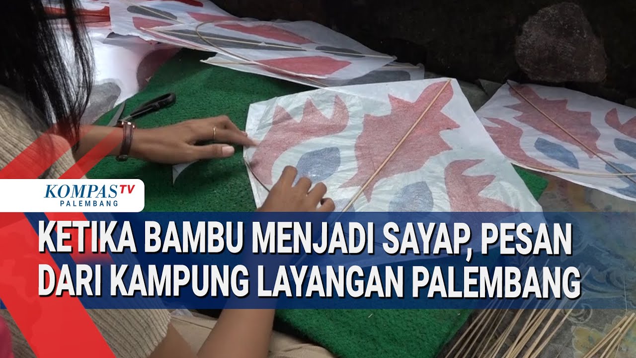 Mengukir Langit, Menggerakkan Rezeki. Kisah Perajin Layangan di Kampung Kayangan Palembang