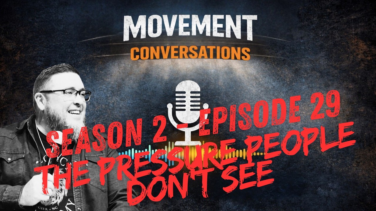 Season 2 - Episode 29 - The Pressure People Don't See