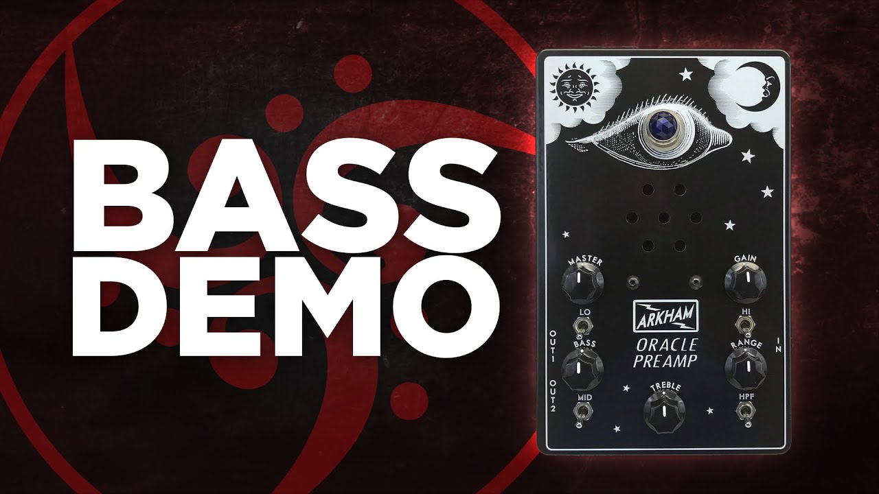 Tube Preamplifier in a Pedal-Sized Box!! | Arkham Oracle Preamp Bass Demo