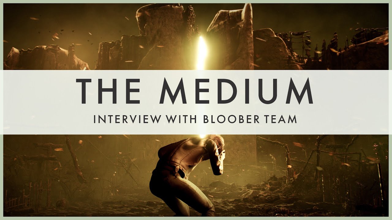 The Medium Interview with Bloober Team