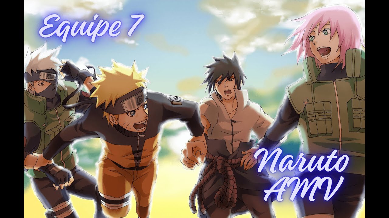 Equipe 7 - Naruto AMV