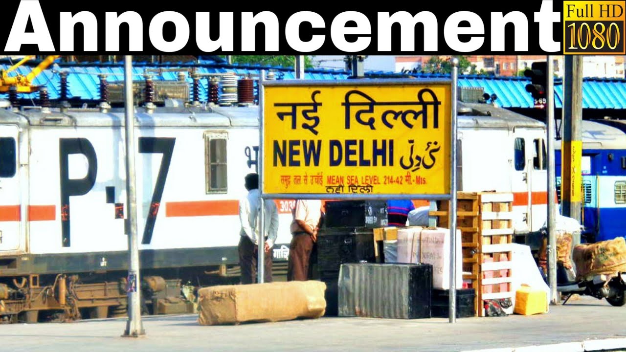 Announcement at New Delhi Railway Station [NDLS] : Part 3 | LOCKDOWN SPECIAL