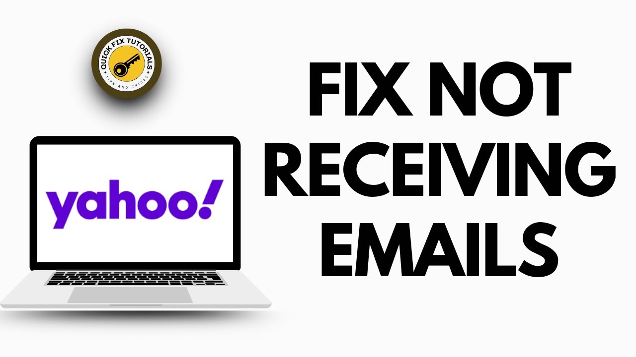 How to Fix Yahoo Mail Not Receiving Emails &ndash; Step-by-Step Guide 2026