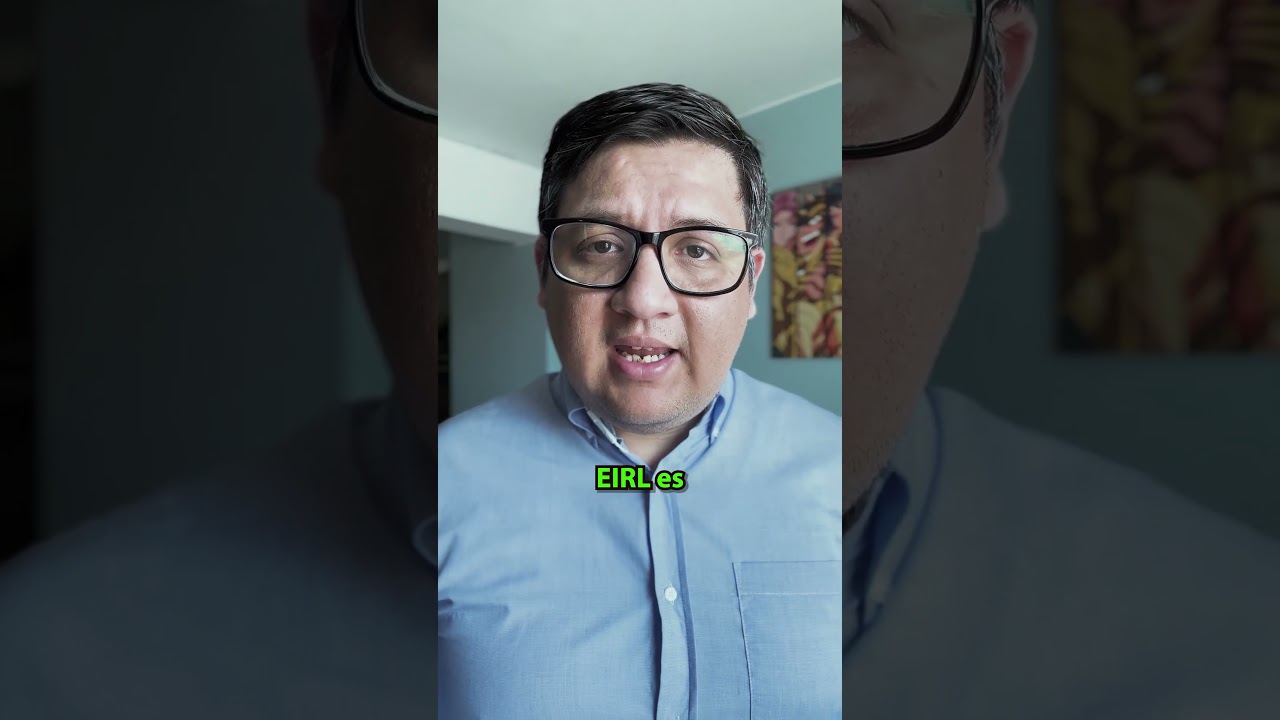 EIRL - Lo que debes saber