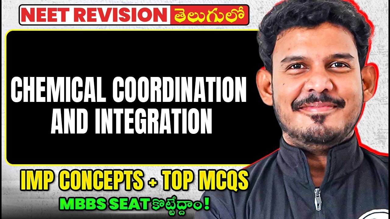 Chemical Coordination and Integration One Shot | IMP Concepts + Top MCQs | NEET Biology | Telugu