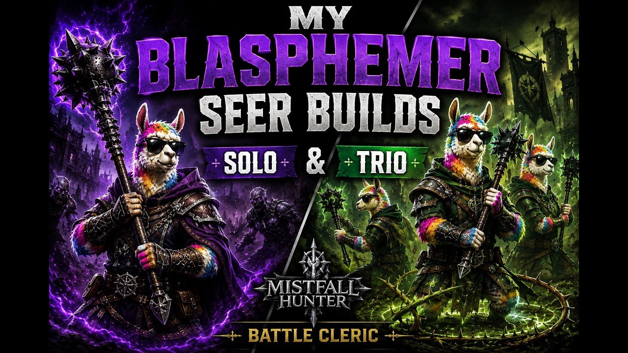 Mistfall Hunter | My Blasphemer Seer Builds - Solo & Trio Battle Cleric