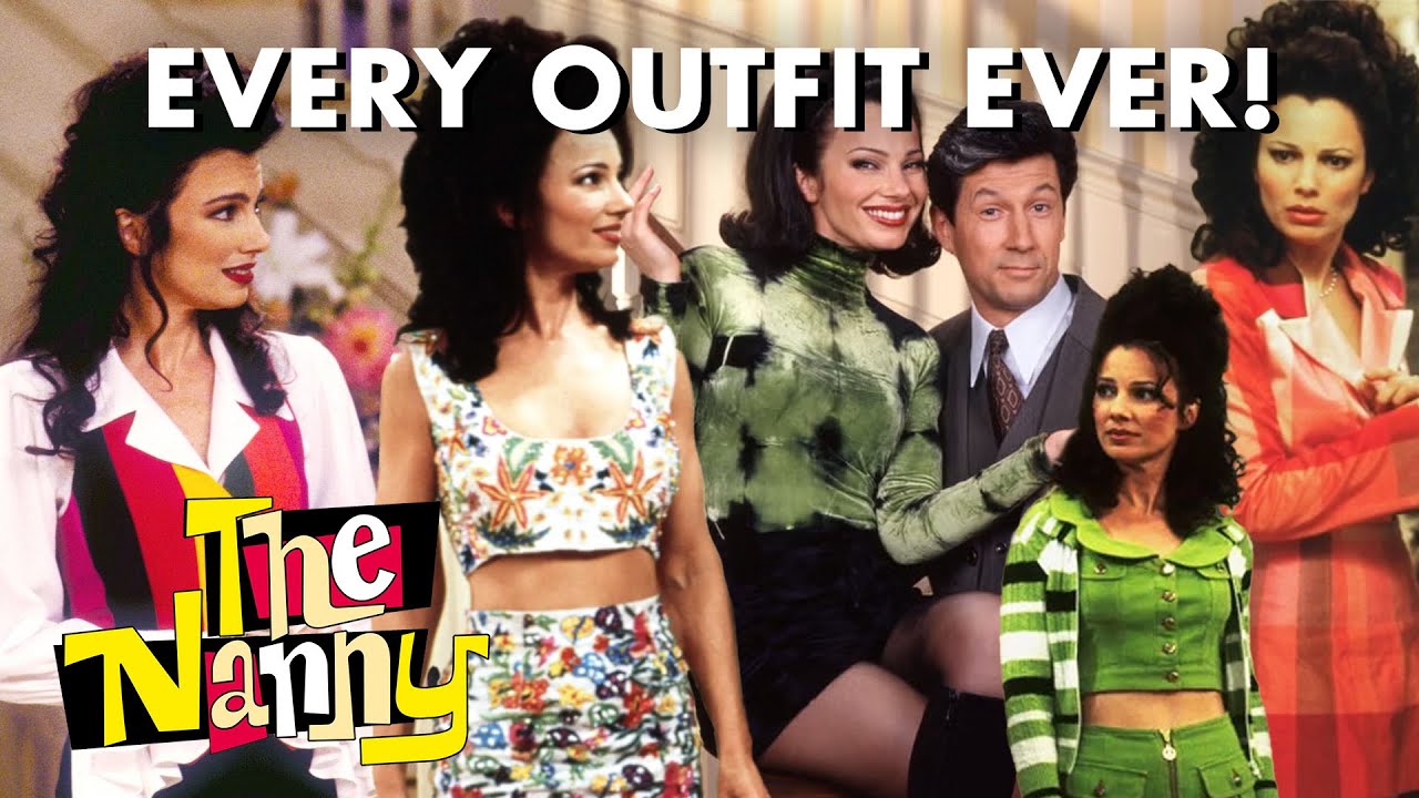 ❗MARATHON❗Best Fashion of All Time! 💃✨ | The Nanny