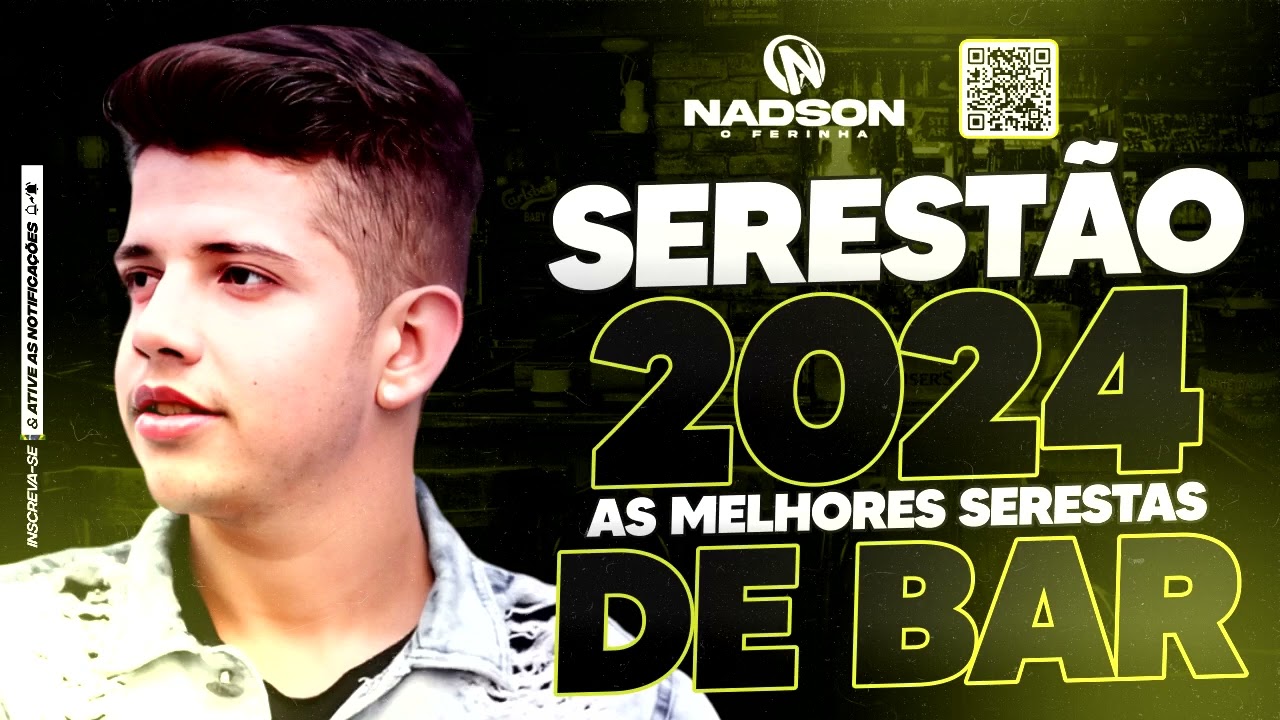 NADSON O FERINHA M&Uacute;SICAS NOVAS - SOFR&Ecirc;NCIA 2024 CD NOVO NADSON 2024 - TOP 10 SPOTIFY