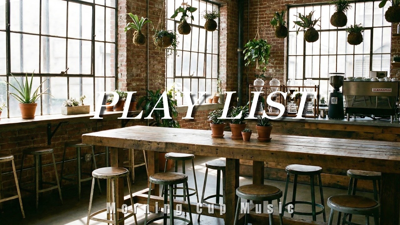 PlayList ☕부드러운 하루의 시작을 위한 아침 카페 어쿠스틱 #27 | Soft Acoustic