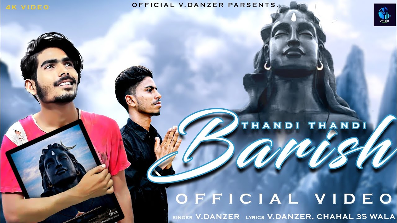 Thandi Thandi Barish (V.DANZER) ( OFFICIAL VIDEO) New Haryanvi song 2024 Mahadev Song #vdanzer