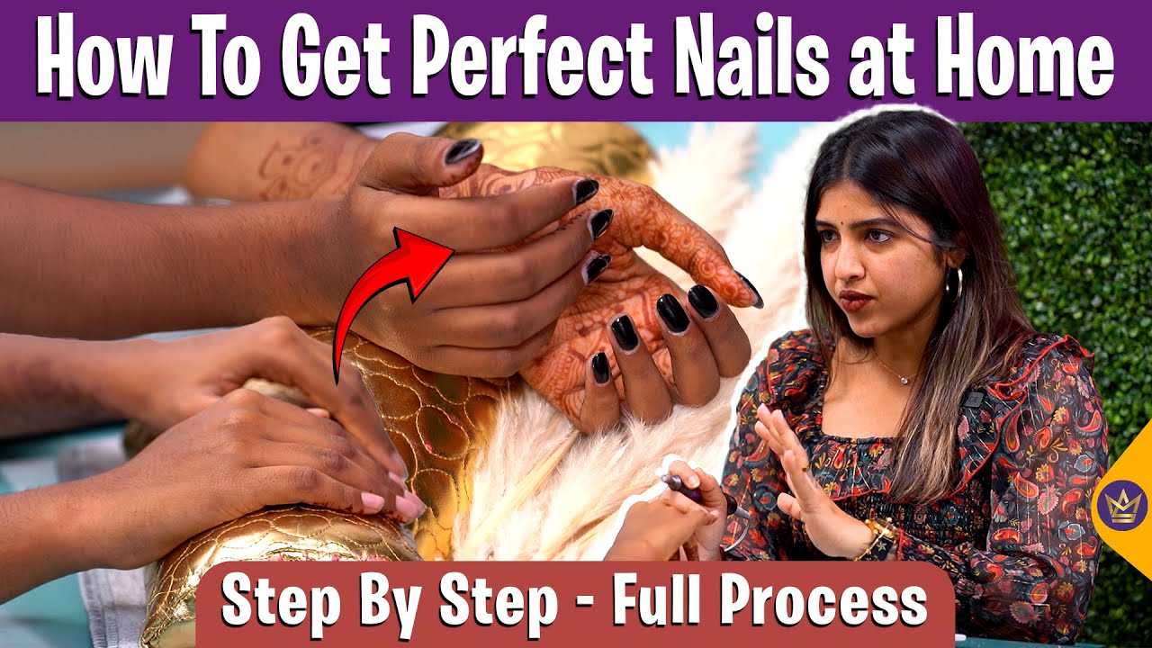 Perfect Nail Extensions! Step By Step Full Process - Phenomenails By Sindhu | Nail Art, Nail Care