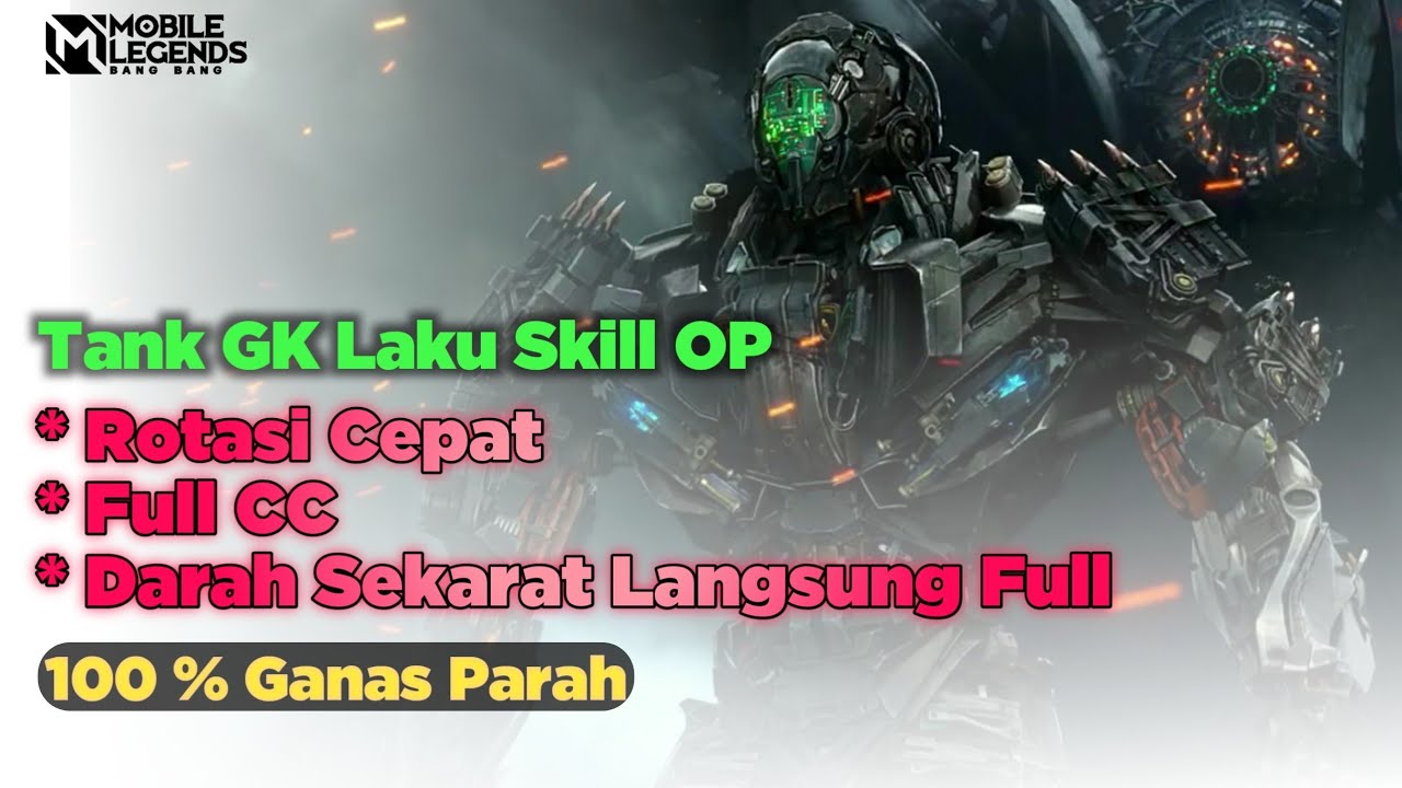 Tank GK Ngotak Full CC, Rotasi Cepat, Darah Sekarat Langsung Penuh!