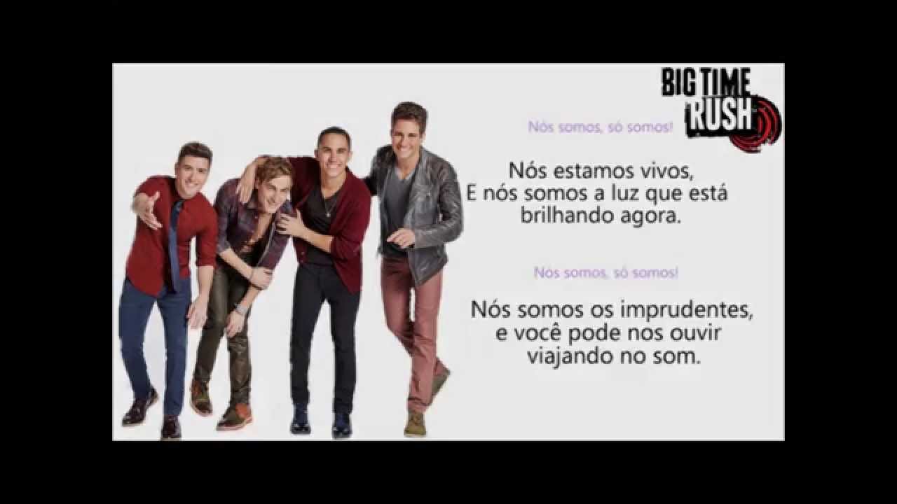 Big Time Rush - We Are (tradução)