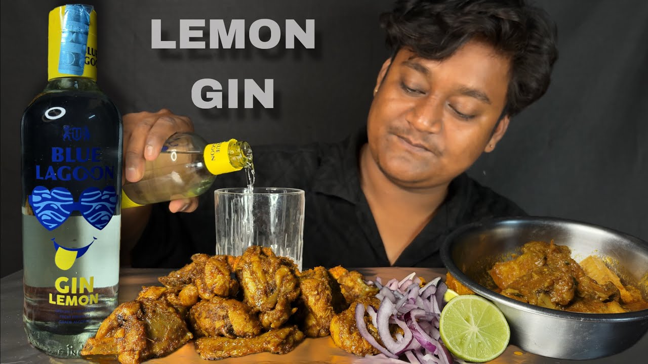 LEMON 🍋 GIN WITH CHICKEN DRY FRY AND CHICKEN GRAVY MUKBANG 