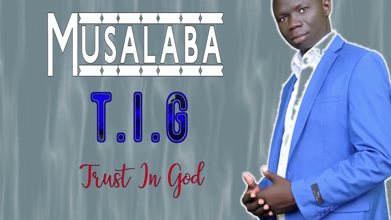 Musalaba TIG (trust in God)