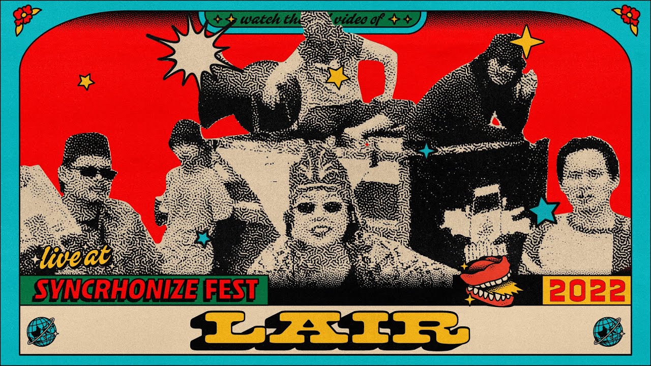 Lair LIVE @ Synchronize Fest 22