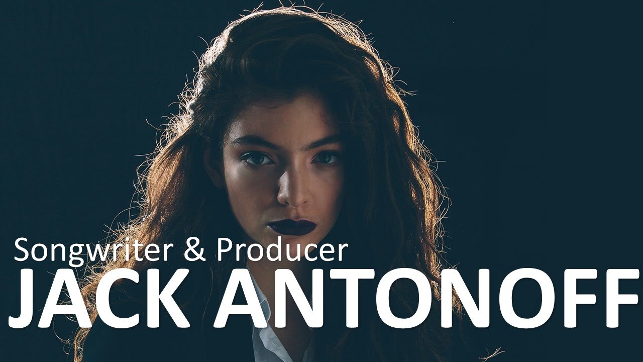 Top 15 Songs by Jack Antonoff (so far!)