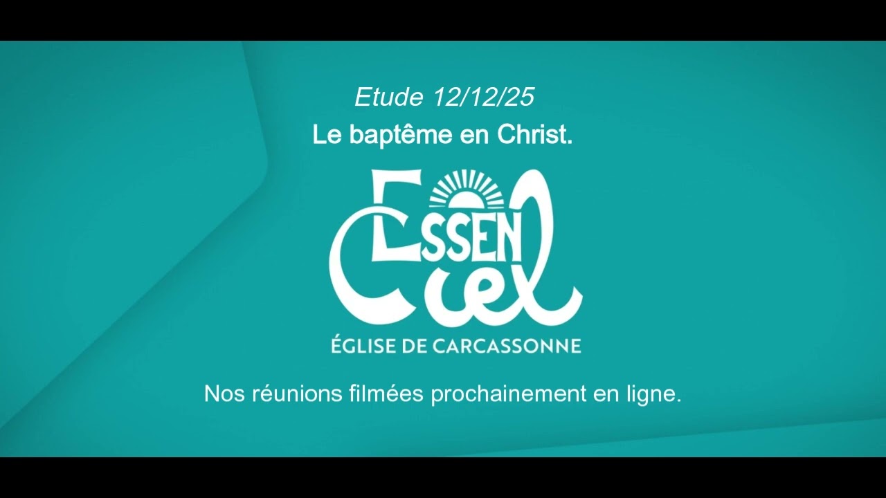 Etude 121225 le bapteme en Christ. Ruy PIRES