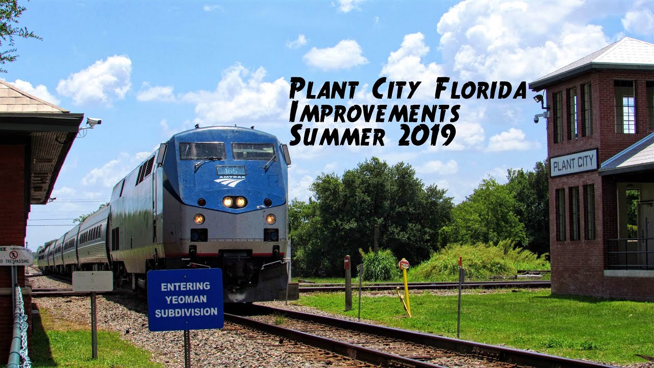 Plant City Improvements Summer 2019