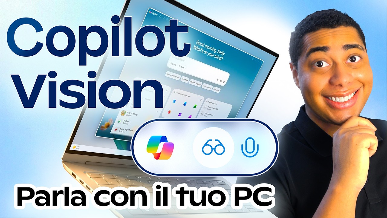 Copilot Vision in Windows 11 | Guida completa alla rivoluzione AI ✨ e molto altro ancora...