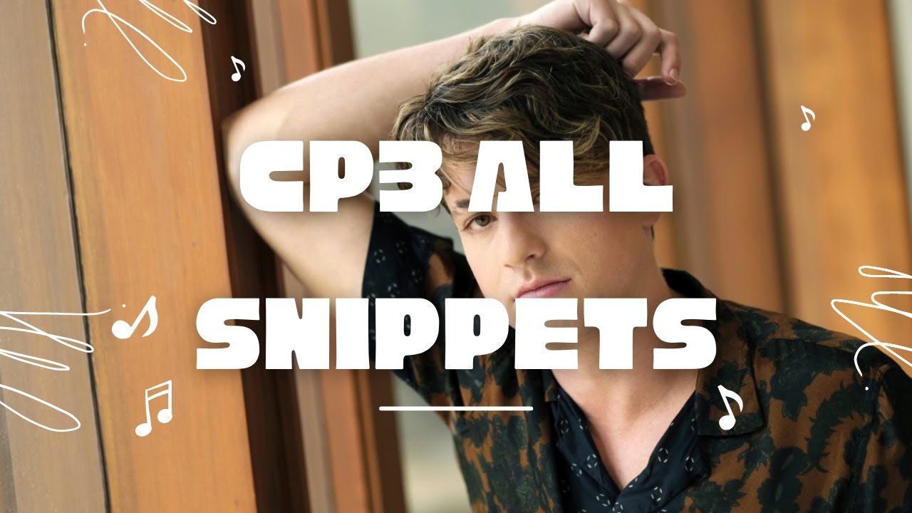 Charlie Puth - CP3 (all snippets)