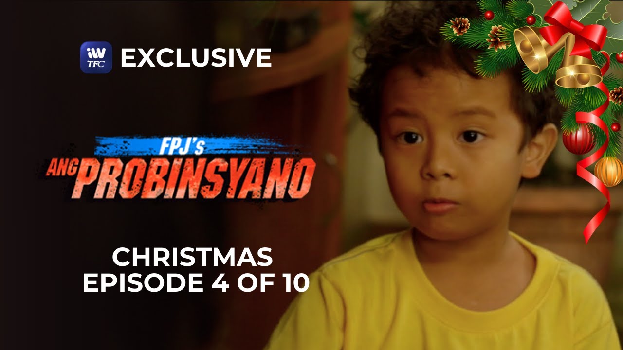 FPJ's Ang Probinsyano Season 1 Christmas Episode 4 of 10