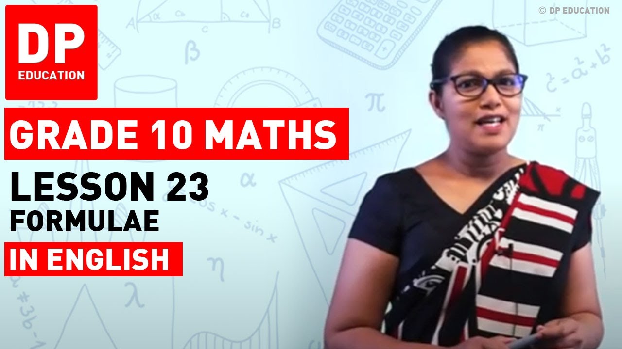 Lesson 23. Formulae |  Maths Session for Grade 10 #DPEducation #Grade10Maths #formulae