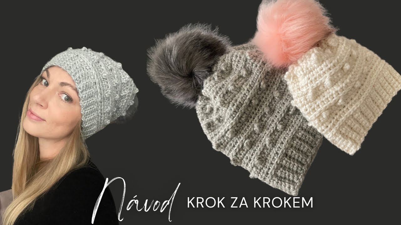 Háčkovaná čepice na zimu NÁVOD krok za krokem